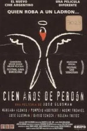 Постер: Cien años de perdón