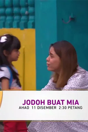 Постер: Jodoh Buat Mia