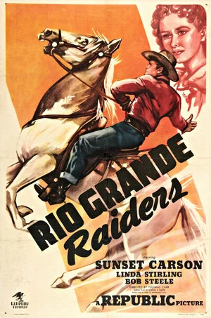 Постер: Rio Grande Raiders