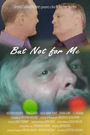 Постер: But Not for Me