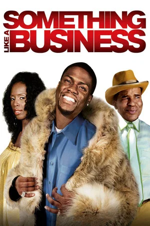 Постер: Something Like A Business