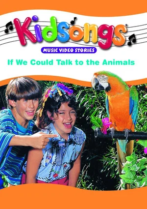 Постер: Kidsongs: If We Could Talk To The Animals