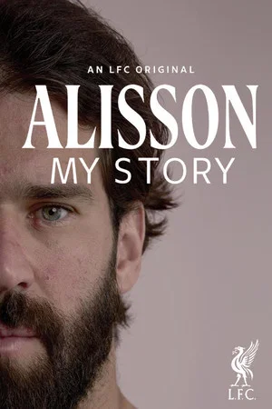 Постер: Alisson: My Story