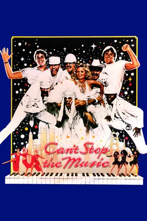 Постер: Can't Stop the Music