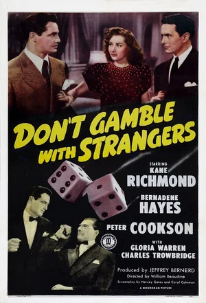 Постер: Don't Gamble with Strangers