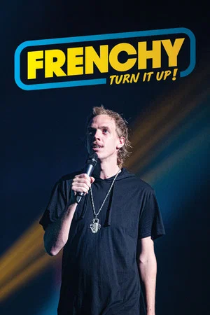 Постер: Frenchy: Turn It Up