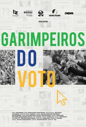 Постер: Garimpeiros Do Voto