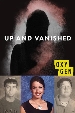 Постер: Up and Vanished