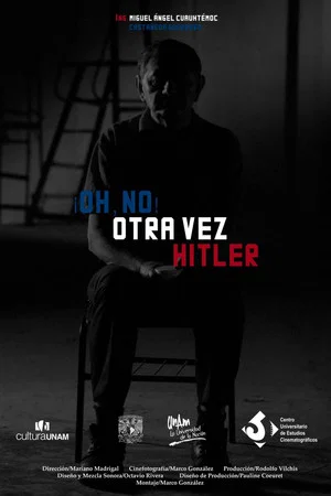 Постер: Oh, no! Hitler Again