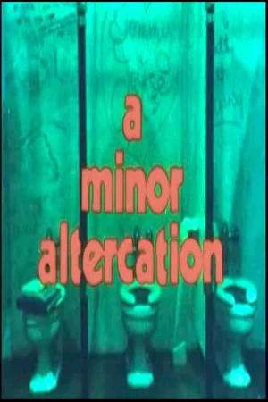 Постер: A Minor Altercation