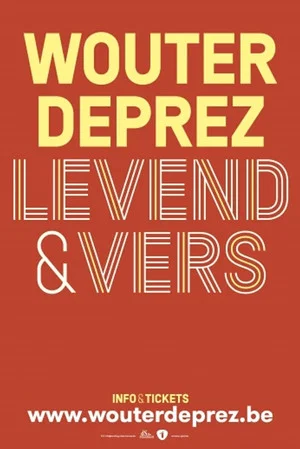 Постер: Wouter Deprez: Levend & Vers