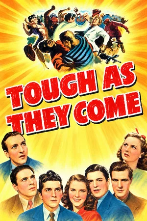 Постер: Tough as They Come