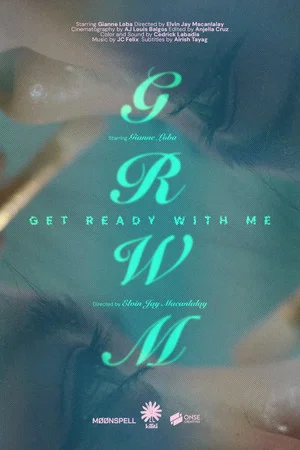 Постер: Get Ready With Me