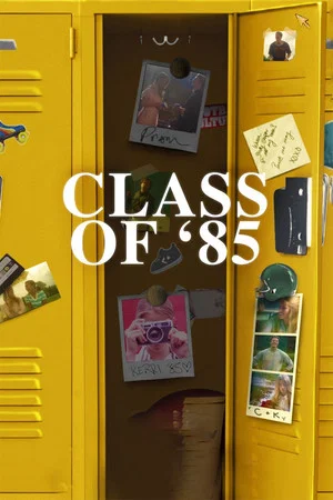Постер: Class of '85
