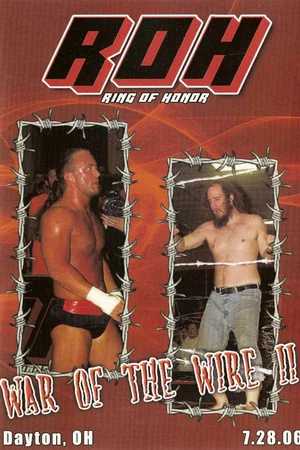 Постер: ROH: War of The Wire II