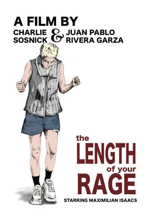 Постер: The Length of Your Rage
