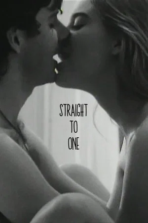 Постер: Straight to One