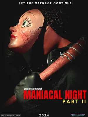 Постер: Maniacal Night: Part II