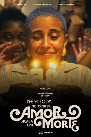 Постер: Nem Toda História De Amor Acaba Em Morte