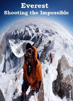 Постер: Everest: Shooting the Impossible