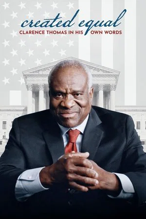 Постер: Created Equal: Clarence Thomas in His Own Words