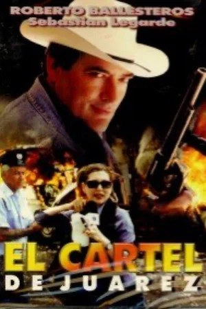 Постер: El cartel de Juarez