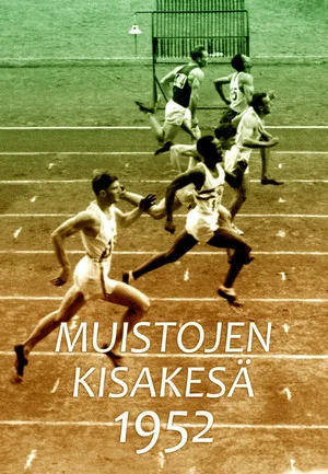Постер: Memories of the Olympic Summer of 1952