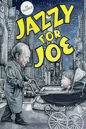 Постер: Jazzy for Joe