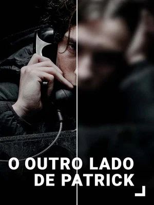 Постер: O Outro Lado de Patrick