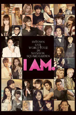 Постер: I AM.: SMTOWN LIVE WORLD TOUR in Madison Square Garden