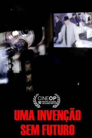 Постер: Uma invenção sem futuro