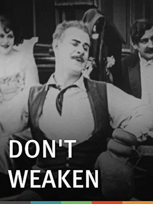 Постер: Don't Weaken!