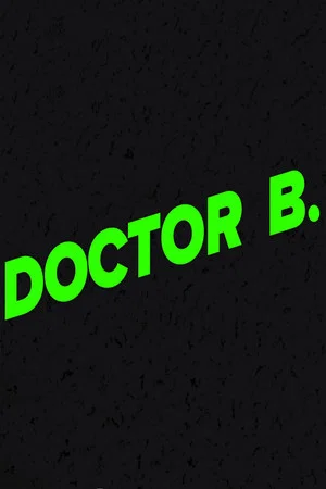 Постер: Doctor B