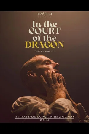 Постер: Trivium: In the Court of the Dragon