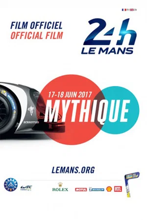 Постер: Film officiel des 24 Heures du Mans 2017