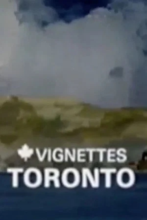 Постер: Canada Vignettes: Toronto