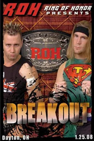 Постер: ROH: Breakout