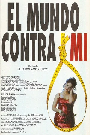 Постер: El mundo contra mí