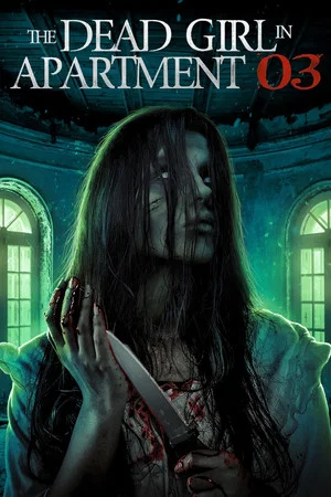 Постер: The Dead Girl in Apartment 03