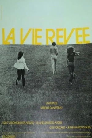 Постер: La vie rêvée