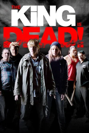 Постер: The King Is Dead!