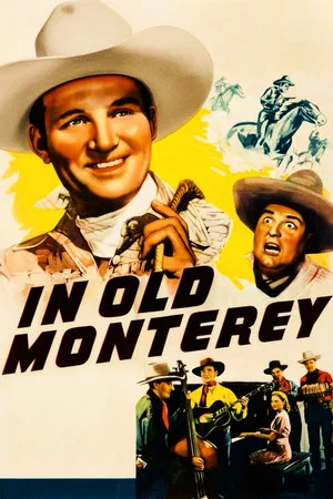 Постер: In Old Monterey