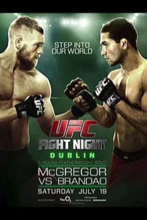 Постер: UFC Fight Night 46: McGregor vs. Brandao