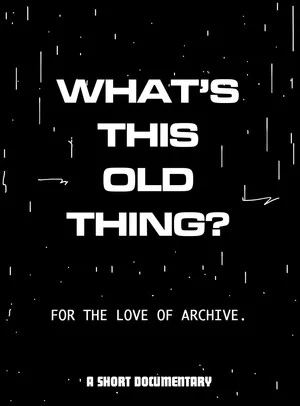 Постер: What's This Old Thing?