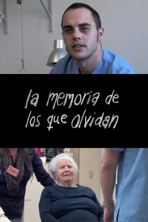 Постер: La memoria de los que olvidan