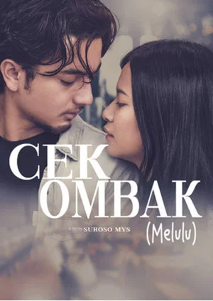 Постер: Cek Ombak (Melulu)