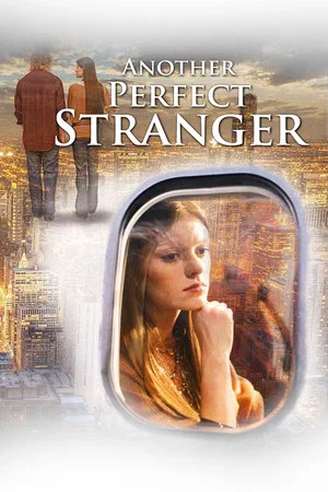 Постер: Another Perfect Stranger