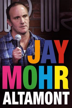 Постер: Jay Mohr: Altamont