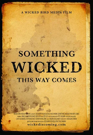 Постер: Something Wicked This Way Comes