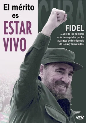 Постер: El mérito es estar vivo